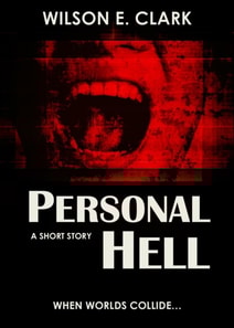 Personal Hell (A Short Story)