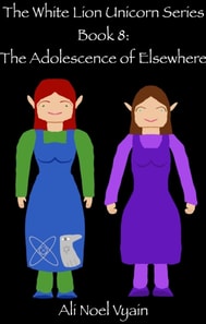 Adolescence of Elsewhere