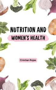 Nutrition and Women's Health
