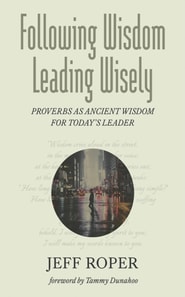 Following Wisdom, Leading Wisely