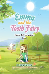 Emma and the Tooth Fairy