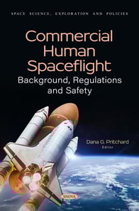 Commercial Human Spaceflight: Background, Regulations and Safety