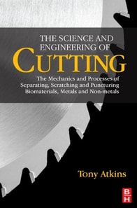 Science and Engineering of Cutting