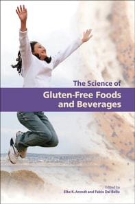 Science of Gluten-Free Foods and Beverages