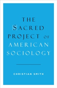 Sacred Project of American Sociology