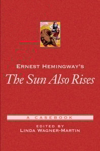 Ernest Hemingway's The Sun Also Rises