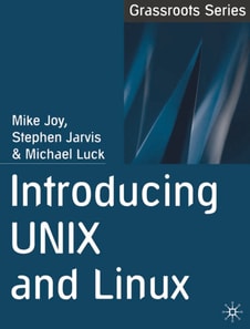 Introducing UNIX and Linux