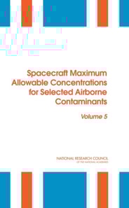 Spacecraft Maximum Allowable Concentrations for Selected Airborne Contaminants