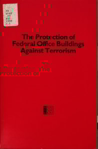 Protection of Federal Office Buildings Against Terrorism