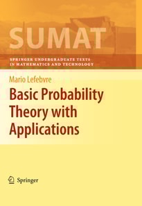 Basic Probability Theory with Applications