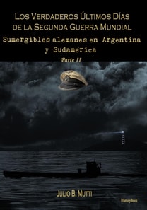 Sumergibles alemanes en Argentina y Sudamerica