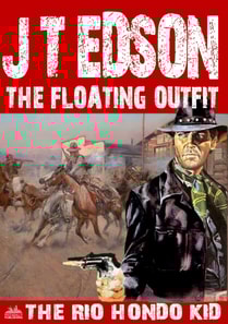 Floating Outfit 49: The Rio Hondo Kid