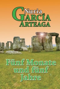 Funf Monate und funf Jahre