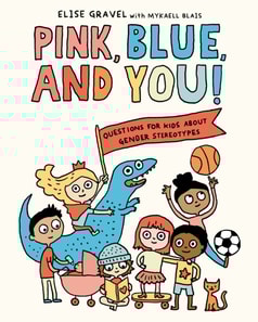 Pink, Blue, and You!