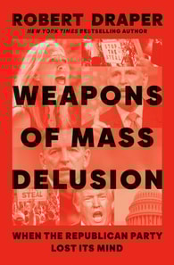 Weapons of Mass Delusion