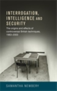 Interrogation, intelligence and security