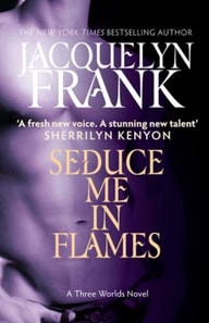 Seduce Me In Flames
