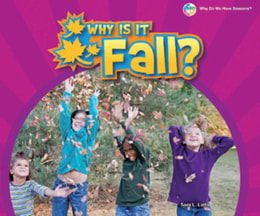 Why Is It Fall?
