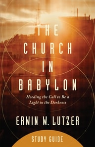 Church in Babylon Study Guide