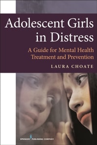 Adolescent Girls in Distress