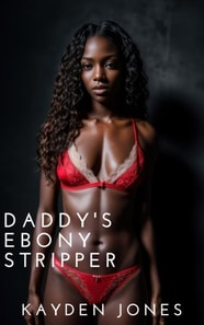 Daddy's Ebony Stripper