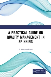 Practical Guide on Quality Management in Spinning