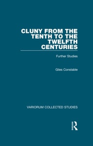 Cluny from the Tenth to the Twelfth Centuries