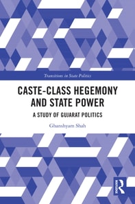Caste-Class Hegemony and State Power