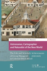Astronomer, Cartographer and Naturalist of the New World