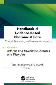 Handbook of Evidence-Based Pharmacist Care: Clinical, Economic, and Humanistic Impacts