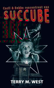 Cecil & Bubba  Rencontrent Une Succube