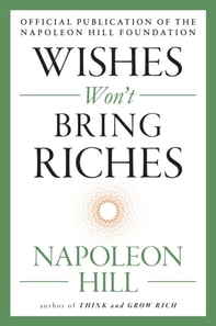 Wishes Won't Bring Riches