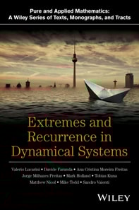 Extremes and Recurrence in Dynamical Systems