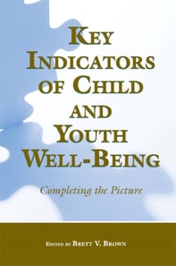 Key Indicators of Child and Youth Well-Being