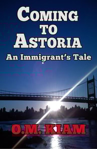 Coming to Astoria: An Immigrant's Tale