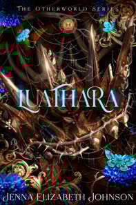 Luathara - A Young Adult Dark Fae Romance Novel