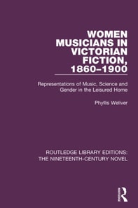Women Musicians in Victorian Fiction, 1860-1900