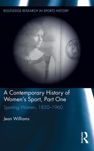 Contemporary History of Women's Sport, Part One