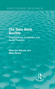 Data Bank Society (Routledge Revivals)