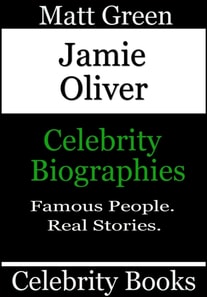 Jamie Oliver - Celebrity Biographies