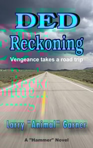 Ded Reckoning: Vengeance Takes a Road Trip