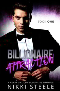 Billionaire Attraction Book One