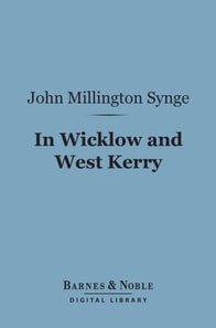 In Wicklow and West Kerry (Barnes & Noble Digital Library)