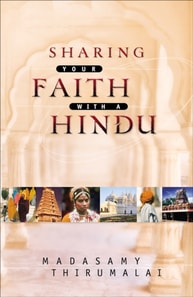 Sharing Your Faith With a Hindu
