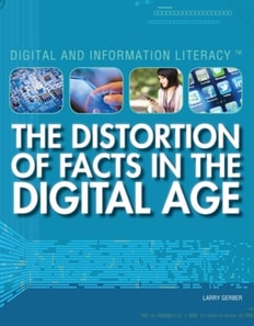 Distortion of Facts in the Digital Age