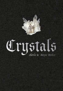 Crystals