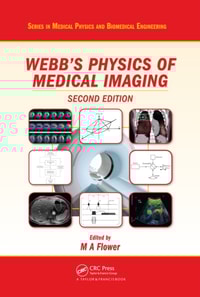 Webb's Physics of Medical Imaging