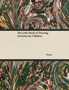 Little Book of Drawing Activities for Children