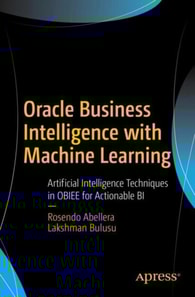 Oracle Business Intelligence with Machine Learning