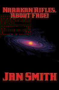 Narakan Rifles, about Face!